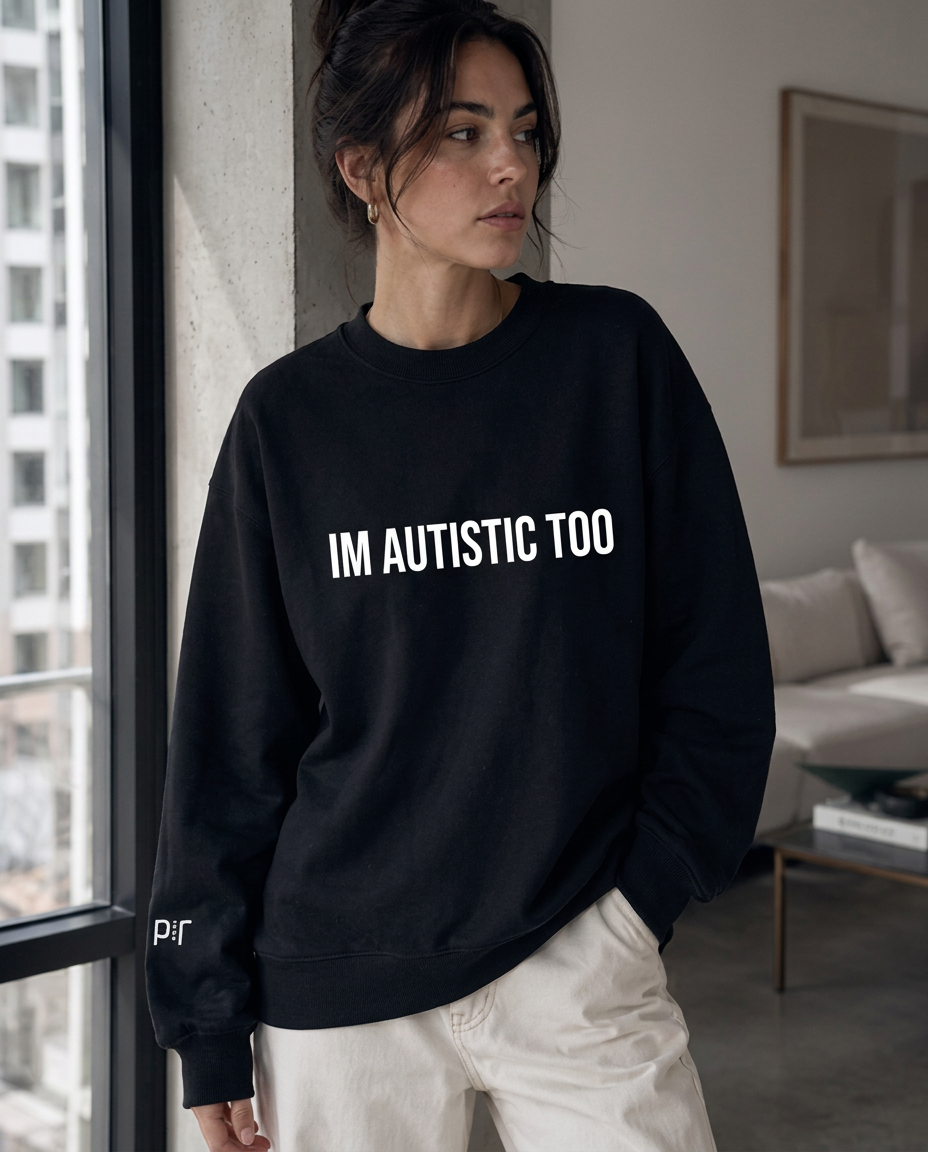Pattern Recognized campaign: IM AUTISTIC TOO